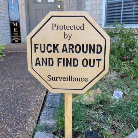 Florea™ Eff Around Security Yard Sign