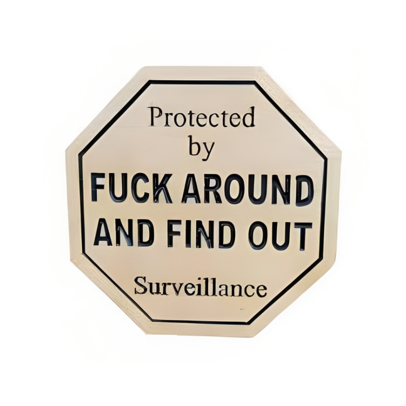 Florea™ Eff Around Security Yard Sign